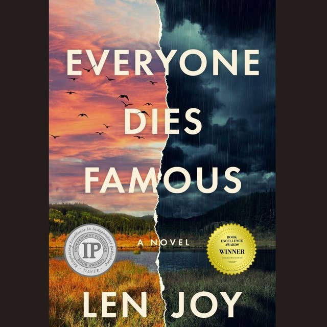 Everyone One Dies Famous: ...