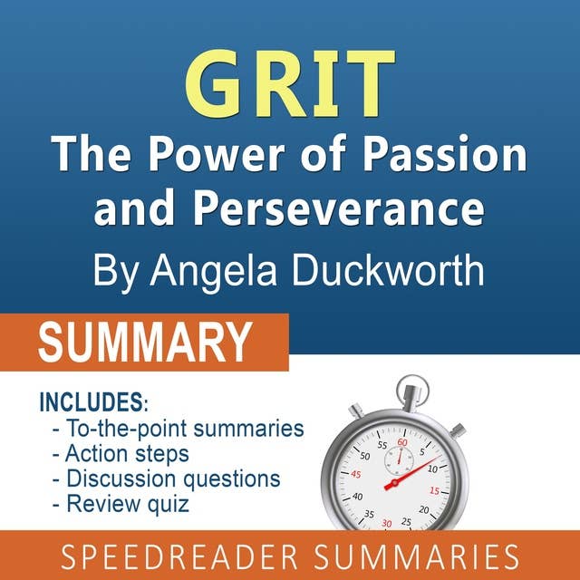 Summary of Grit by Angela Duckworth