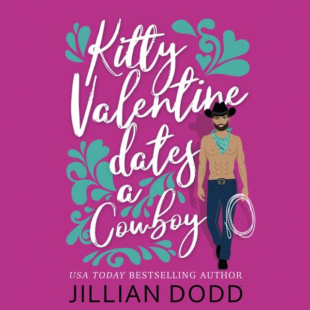 Kitty Valentine Dates a Cowboy