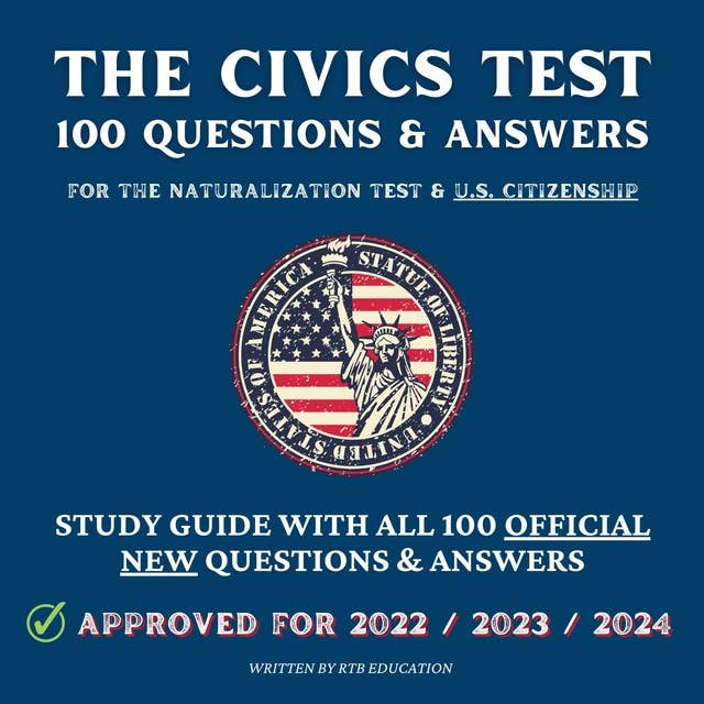 100 Questions For Citizenship 2024 Audio Judi Colette