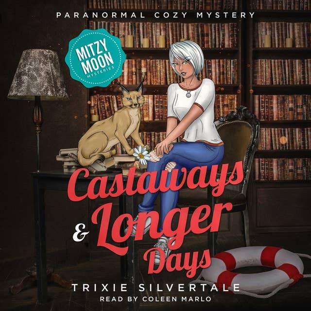 Castaways and Longer Days: Paranormal Cozy Mystery