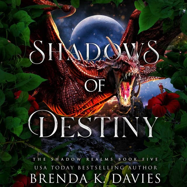 Shadows of Destiny (The Shadow Realms, Book 5)