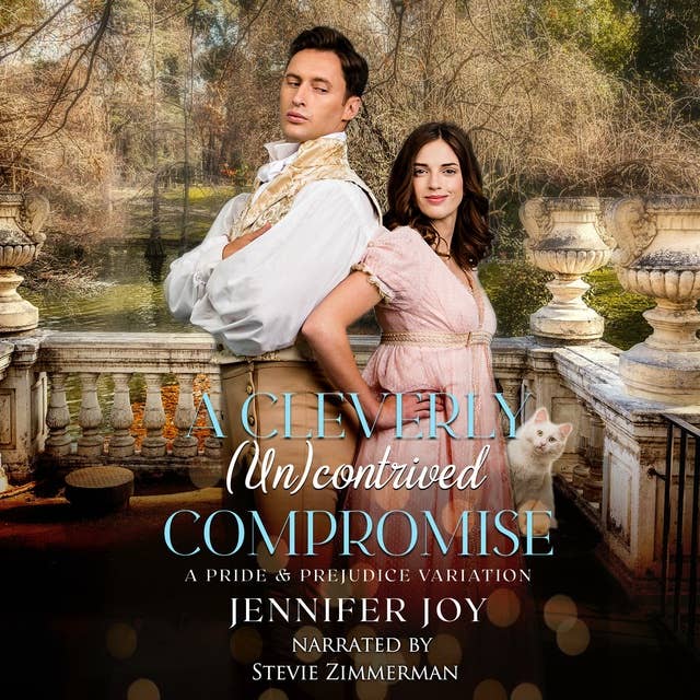 A Cleverly (Un)contrived Compromise: A Pride & Prejudice Variation