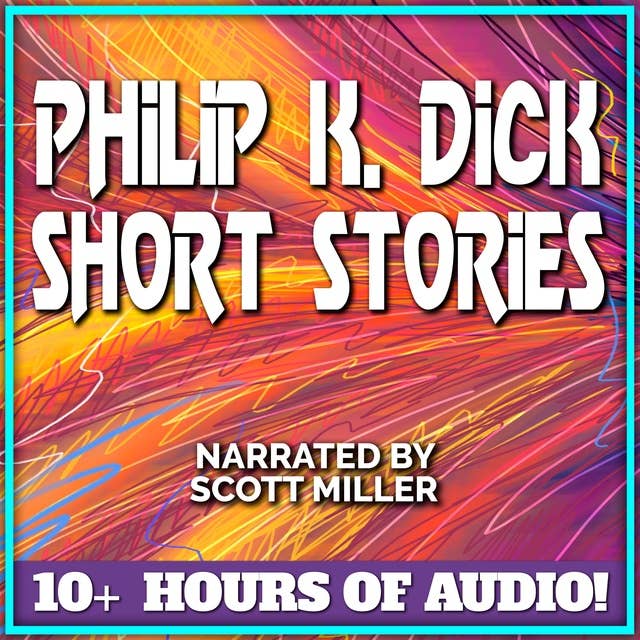 Philip K. Dick Short Stories