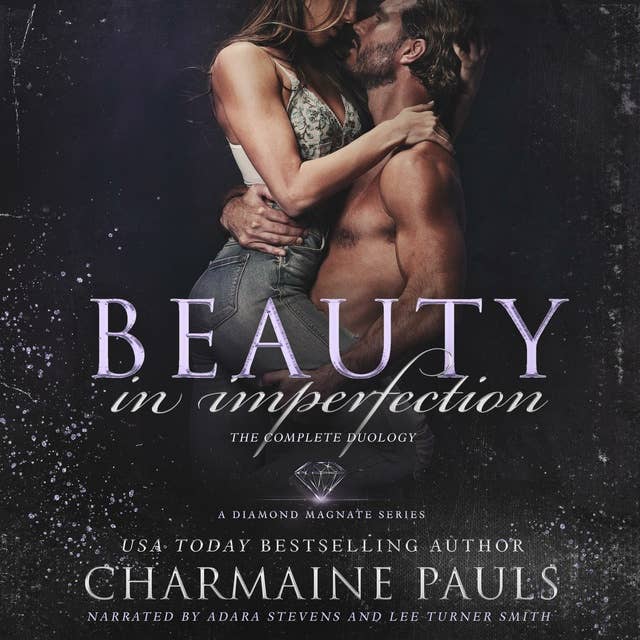 Beauty in Imperfection (The Complete Duology): A Diamond Magnate Series