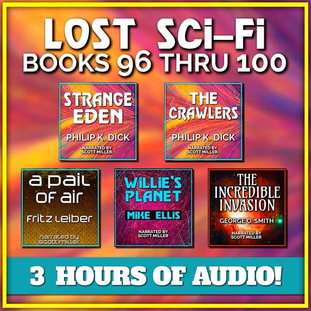 Lost Sci-Fi Books 96 thru 100