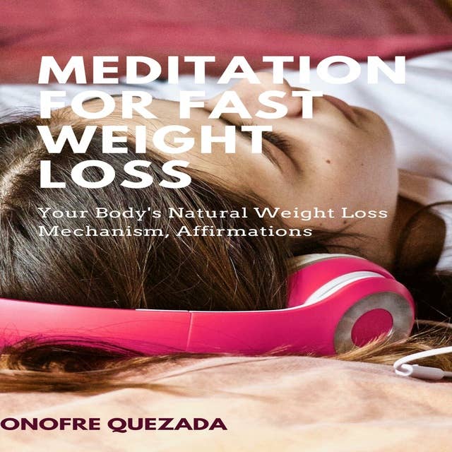 Meditation For Fast Weight Loss