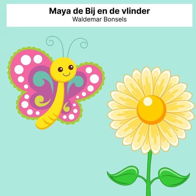 Maya de Bij en de vlinder