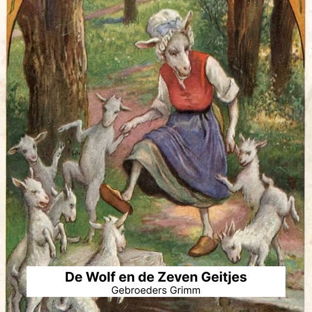 De Wolf en de Zeven Geitjes