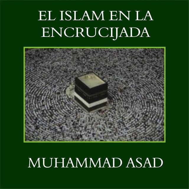 El Islam en la encrucijada