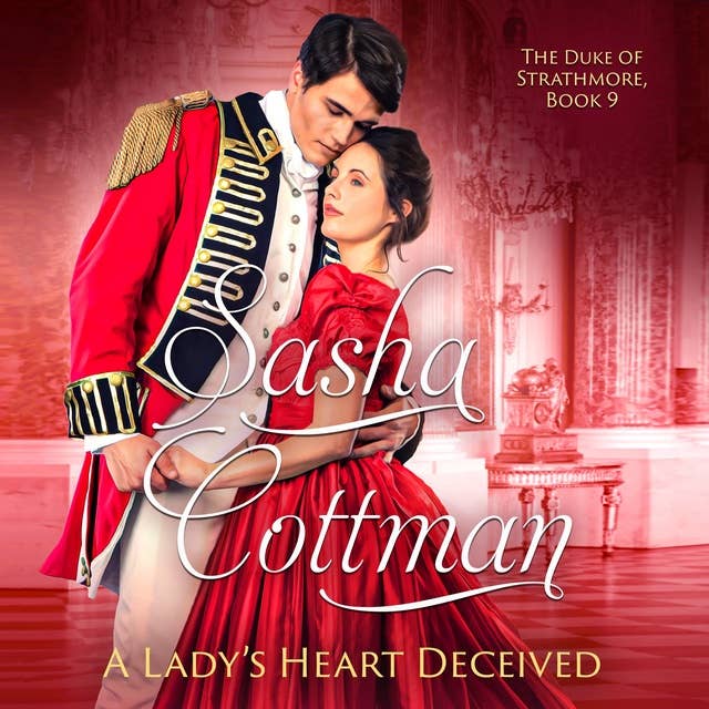 A Lady's Heart Deceived: A Regency Historical Romance
