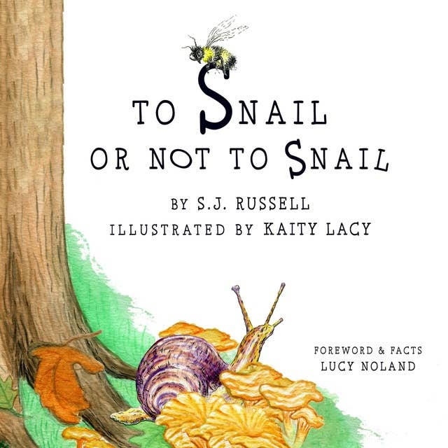 To Snail or Not to Snail