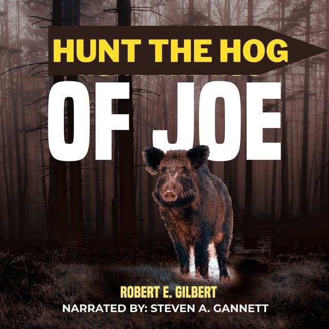Hunt the Hog of Joe