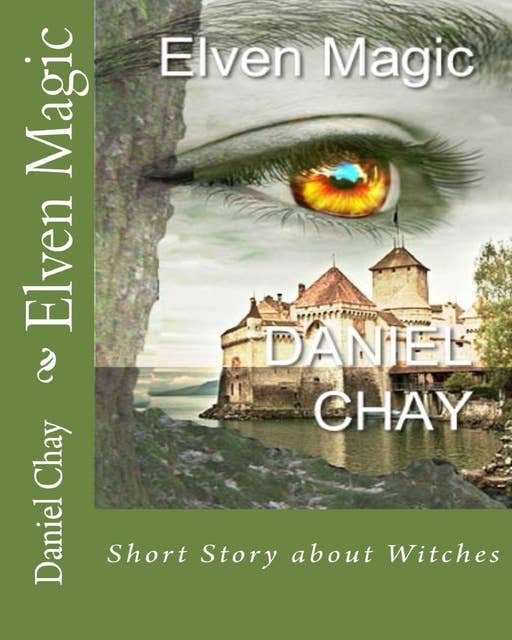 Elven Magic: Book 1,2,3 and 4
