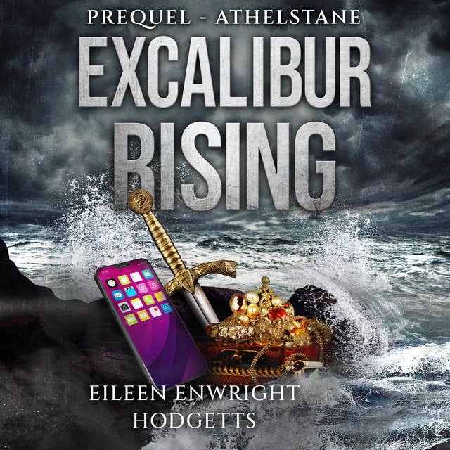 Excalibur Rising: Prequel - Athelstane