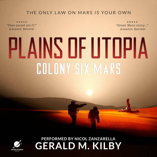 Plains of Utopia: Colony Six Mars