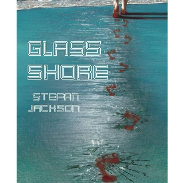Glass Shore