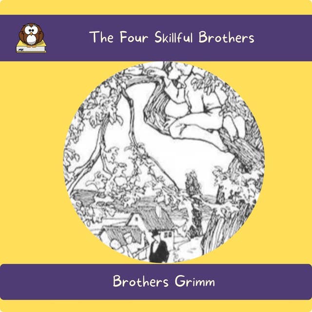 The Four Skillful Brothers