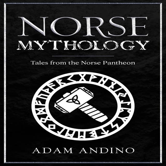 Norse Mythology: Tales from the Norse Pantheon