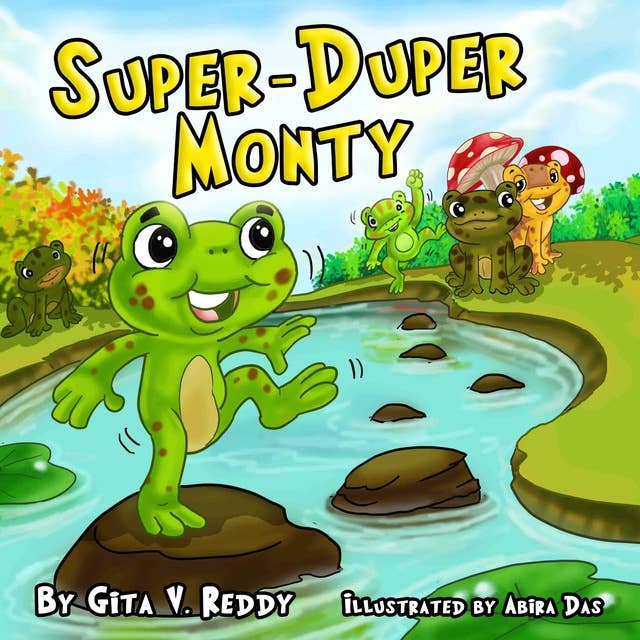 Super Duper Monty: The Misadventures of a Frog