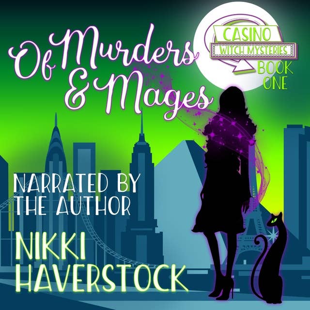 Of Murders and Mages: Casino Witch Mysteries 1