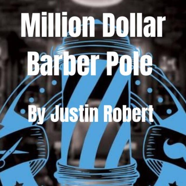 Million Dollar Barber Pole: A teaspoon of Game