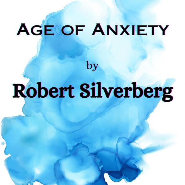 Age of Anxiety: "Choose!" said the robonurse. "Choose!" echoed his entire world. But either choice was impossible!
