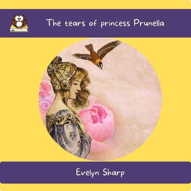 The tears of princess Prunella