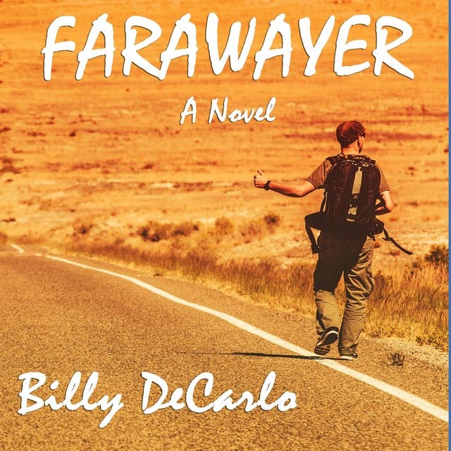 Farawayer: A Novel