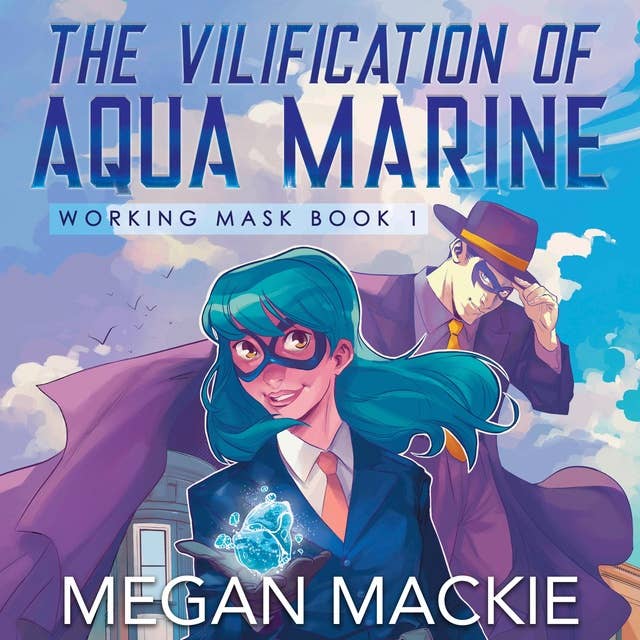The Vilification of Aqua Marine