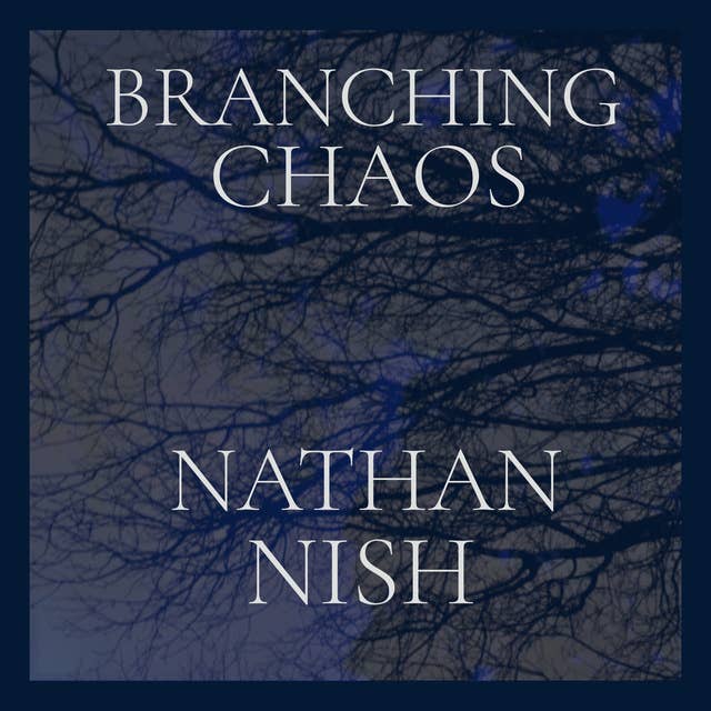 Branching Chaos