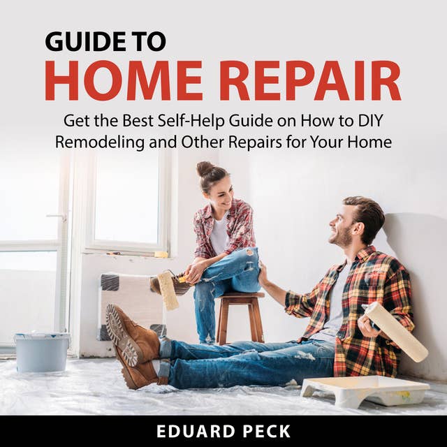Guide to Home Repair