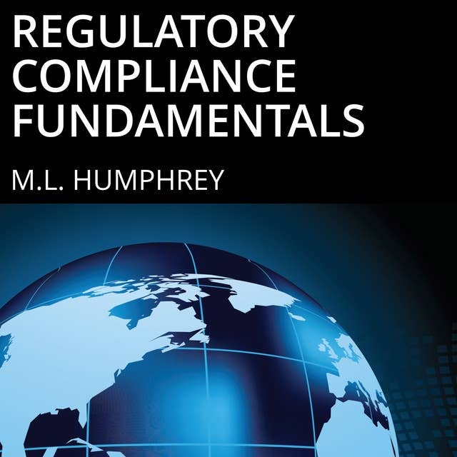 Regulatory Compliance Fundamentals