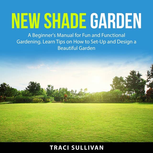 New Shade Garden