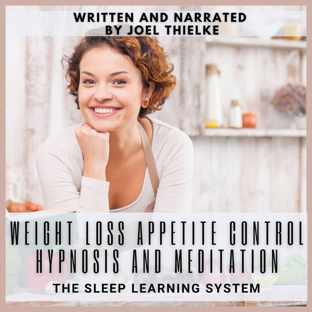 Weight Loss Appetite Control Hypnosis and Meditation