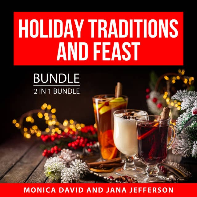 Holiday Traditions and Feast Bundle, 2 in 1 Bundle