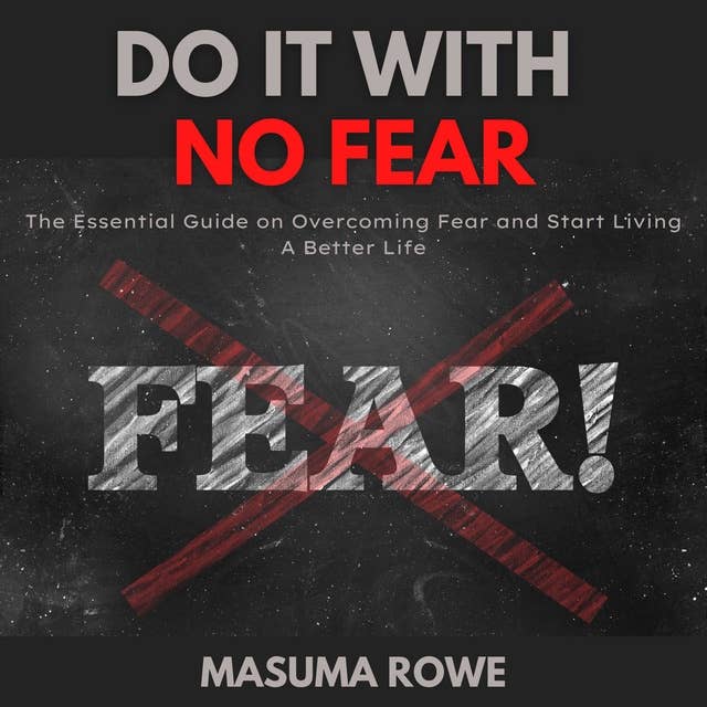 Do It With No Fear