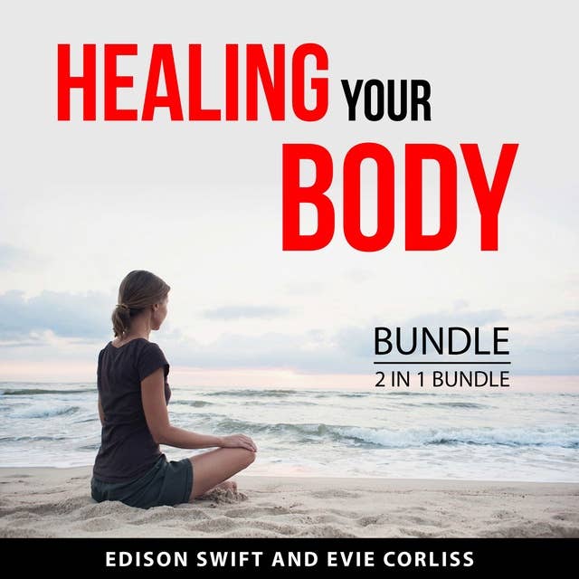 Healing your Body Bundle, 2 in 1 Bundle
