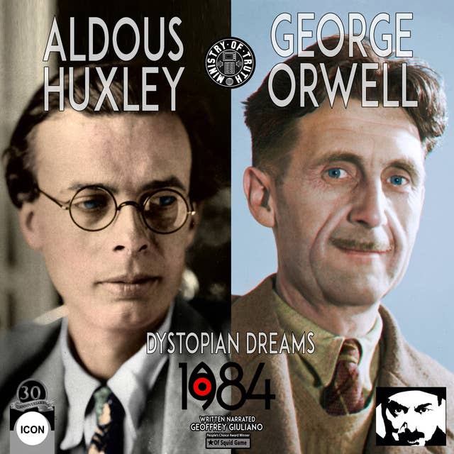 Aldous Huxley George Orwell