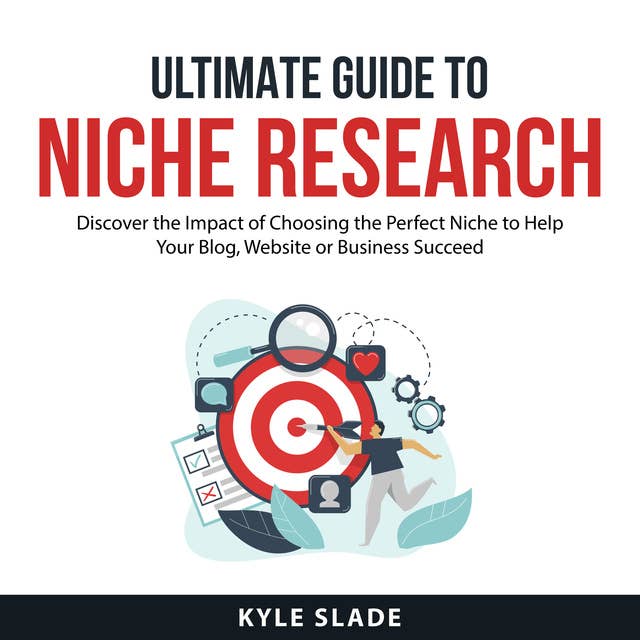 Ultimate Guide To Niche Research