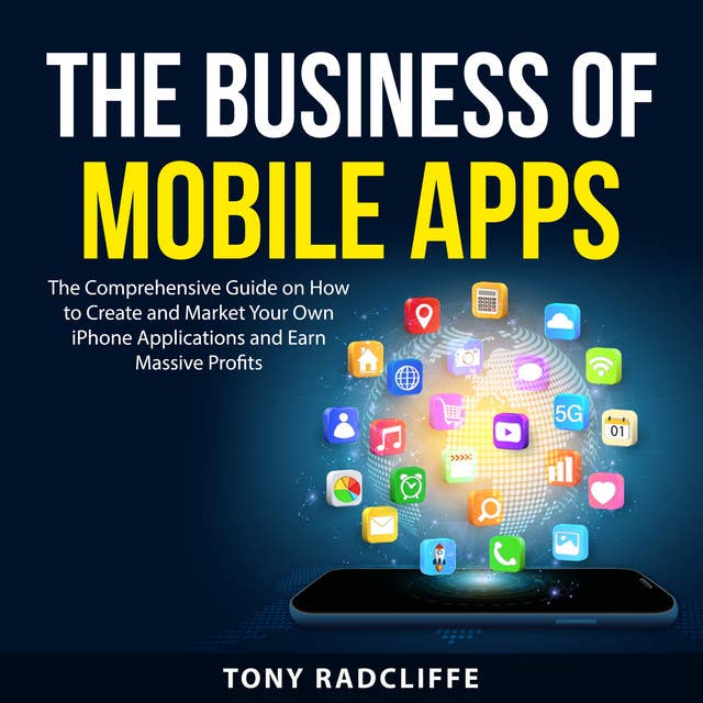 The Business of Mobile Apps