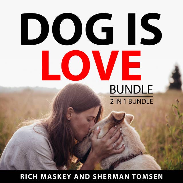 Dog is Love Bundle, 2 in 1 Bundle