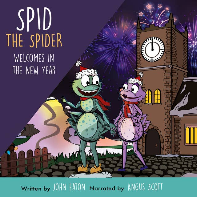 Spid the Spider Welcomes in the New Year