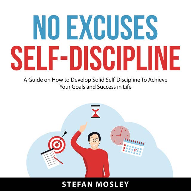 No Excuses Self-Discipline