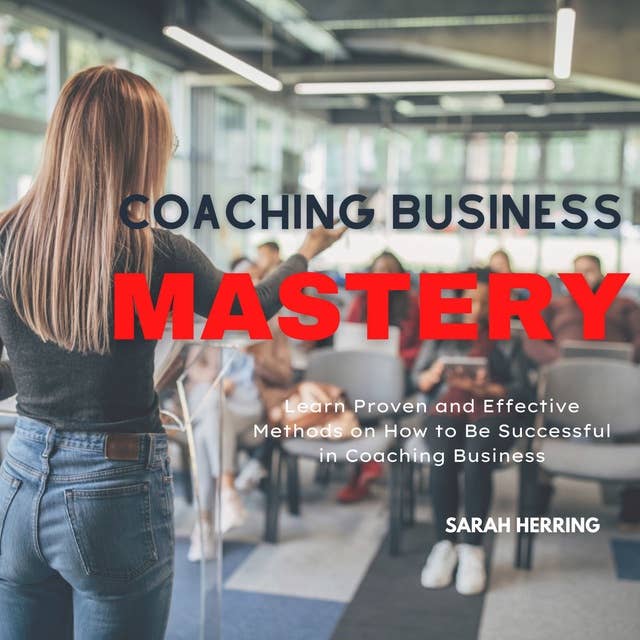 Coaching Business Mastery