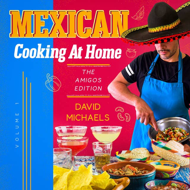 Mexican cooking at home