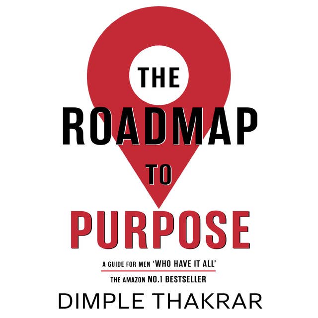 The Roadmap to Purpose