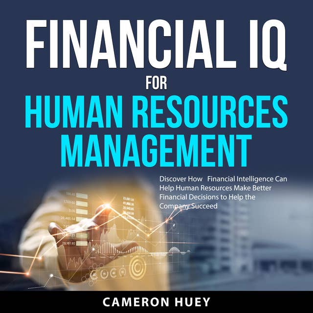 Financial IQ for Human Resources Management