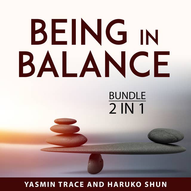 Being in Balance Bundle, 2 in 1 Bundle