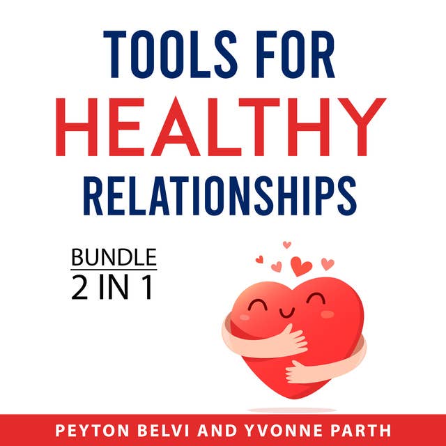 Tools for Healthy Relationships Bundle, 2 in 1 Bundle